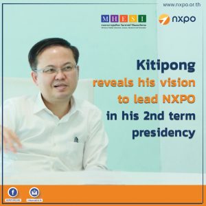 Kitipong reveals his vision to lead NXPO in his 2nd term presidency