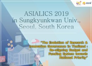 Evolution of Research & Innovation Governance in Thailand: Re-aligning Budget and Funding System towards National Priority