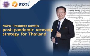 NXPO President unveils post-pandemic recovery strategy for Thailand