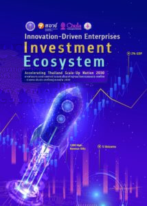 INNOVATION-DRIVEN ENTERPRISES INVESTMENT IN THAILAND AND POLICY RECOMMENDATIONS