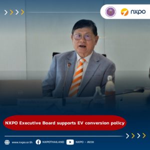 <strong>NXPO Executive Board supports EV conversion policy</strong>