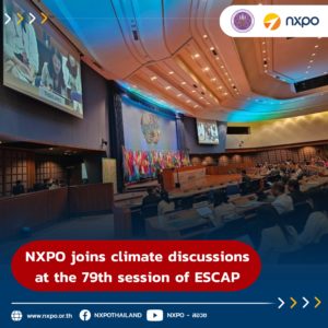 NXPO joins climate discussions at the 79th session of ESCAP