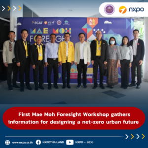 First Mae Moh Foresight Workshop gathers information for designing a net-zero urban future