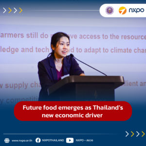 Future food emerges as Thailand’s new economic driver 