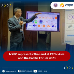 NXPO represents Thailand at CTCN Asia and the Pacific Forum 2023