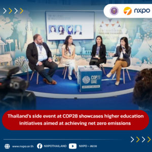 Thailand’s side event at COP28 showcases higher education initiatives aimed at achieving net zero emissions 