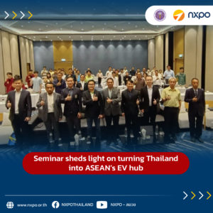 Seminar sheds light on turning Thailand into ASEAN’s EV hub
