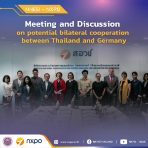 MHESI-NXPO and PMUs meet with delegation from German Federal Ministry of Education and Research 