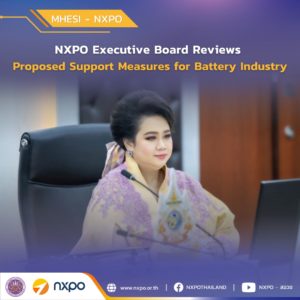NXPO Executive Board reviews proposed support measures for Thailand’s battery industry