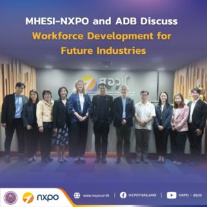 MHESI-NXPO and ADB discuss workforce development for future industries