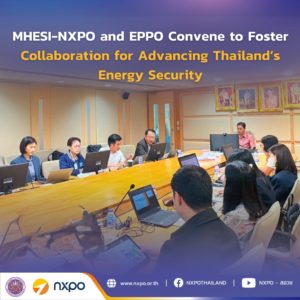 MHESI-NXPO and EPPO convene to foster collaboration for advancing Thailand’s energy security