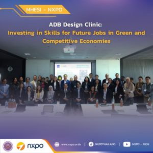 MHESI-NXPO and ADB host Design Clinic focusing on green skill development
