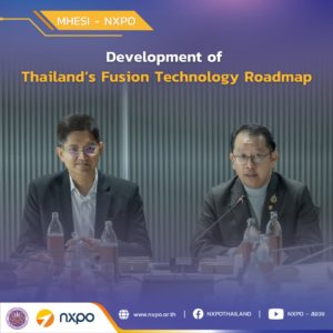 MHESI-NXPO hosts discussion on fusion technology roadmap development