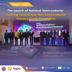 MHESI launches National Semiconductor Training Centers and Thai Semiconductor Industry Trade Association