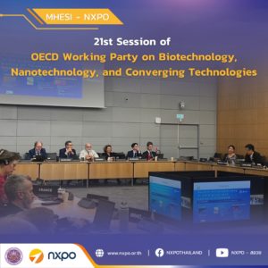 Thailand’s participation in the OECD’s Working Party on Biotechnology, Nanotechnology, and Converging Technologies