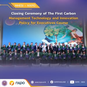 MHESI-NXPO concludes First Carbon Management Technology and Innovation Policy for Executives Course