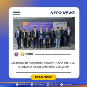 MHESI-NXPO partners with OSEP to advance social enterprise ecosystem