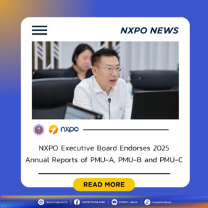 NXPO Executive Board endorses 2025 Annual Reports of PMU-A, PMU-B and PMU-C