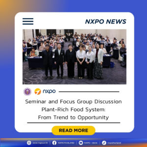 MHESI-NXPO highlights economic potential of plant-rich food