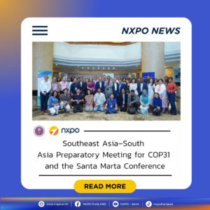 MHESI-NXPO participates in Southeast Asia–South Asia Preparatory Meeting for COP31 and the Santa Marta Conference