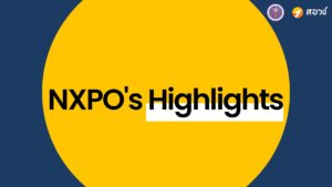 NXPO’S Highlights เดือนมีนาคม 2569