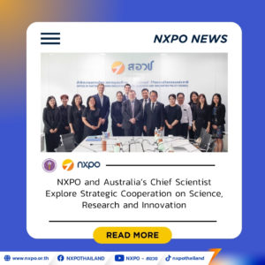 NXPO and Australia’s Chief Scientist explore strategic cooperation on science, research and innovation