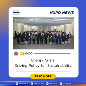NXPO participates in Seminar on “Energy Crisis: Driving Policy for Sustainability”