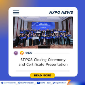 NXPO and STIPI-KMUTT host STIP08 closing ceremony