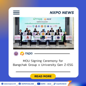 NXPO supports “Bangchak Group x University Gen Z-ESG” to advance Thailand’s net zero transition