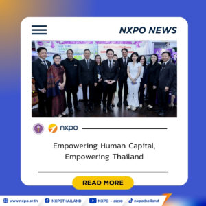 NXPO showcases STEMPlus Platform, Thailand Skill Bridge, and Net Zero Campus