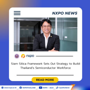 Siam Silica Framework sets out strategy to build Thailand’s semiconductor workforce