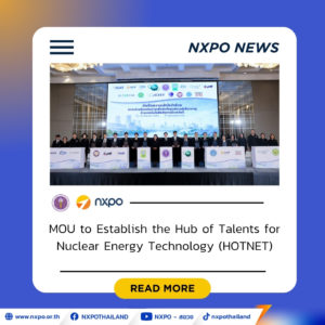 NXPO joins forces to establish Hub of Talents for Nuclear Energy Technology