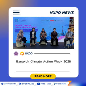 NXPO shares perspectives on climate finance and energy transition at Bangkok Climate Action Week 2026
